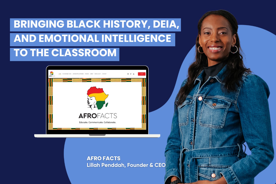 Alberta Catalyzer Alum AFRO FACTS Brings Black History, DEIA and Emotional Intelligence to the Classroom