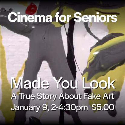 Cinema for Seniors | Made You Look: A True Story About Fake Art (2021)