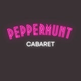 PepperMUNT Late-Night Cabaret