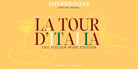 La Tour d'Italia: The Italian Wine Edition