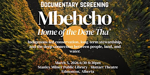 Mbehcho: Home of the Dene Thaʼ