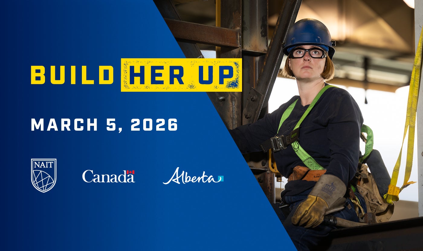 Build Her Up: Skilled Trades Conference
