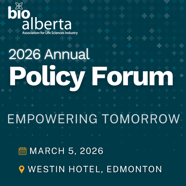 BioAlberta's 2026 Policy Forum