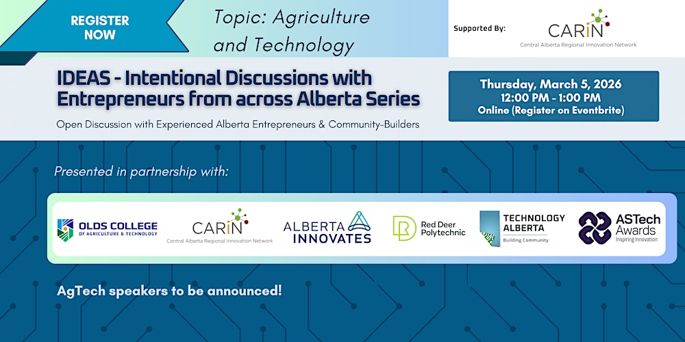 Intentional Discussions with Entrepreneurs from across Alberta Series
