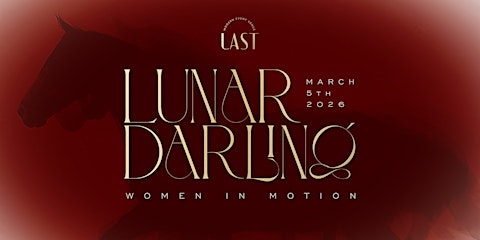 Lunar Darling Gala