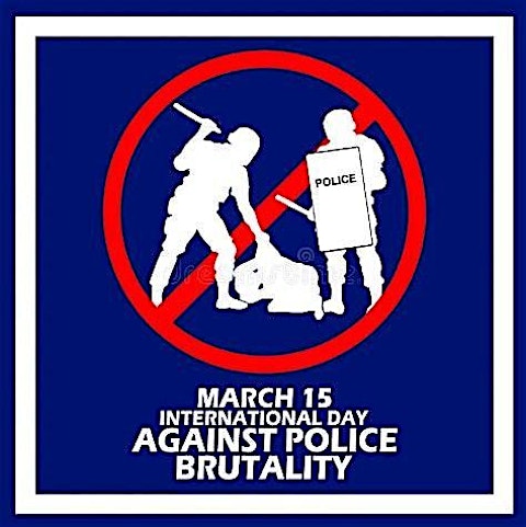 International Day Against Police Brutality