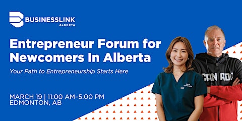 Entrepreneur Forum For Newcomers in Alberta