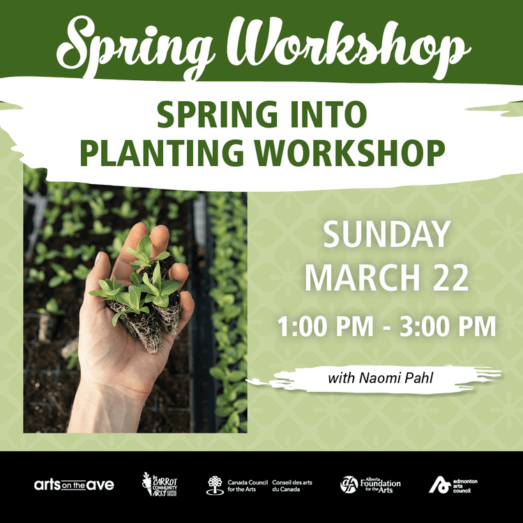 Spring into Planting Workshop