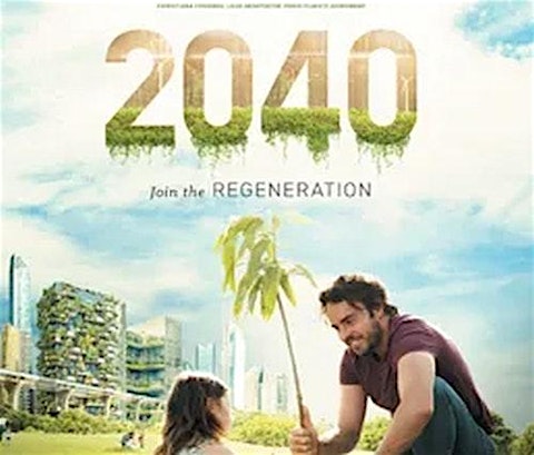 Thoughtful Tuesday: 2040 Documentary Screening