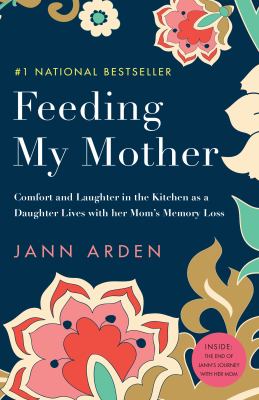Seniors Book Club: Feeding My Mother