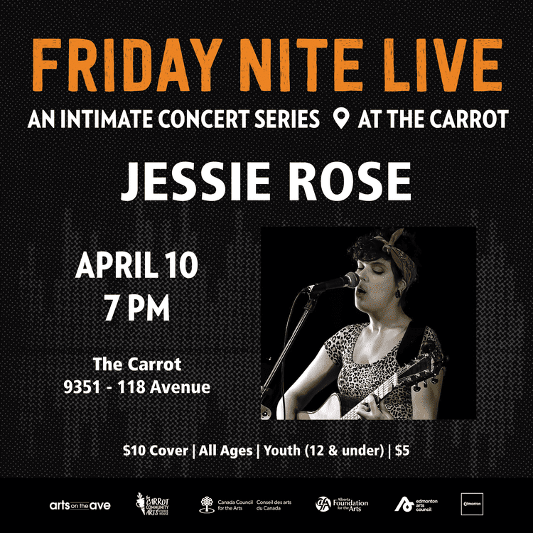 The Carrot Friday Nite Live presents Jessie Rose