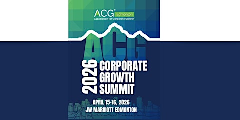 ACG Edmonton Corporate Growth Summit