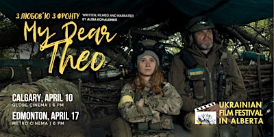 The Ukrainian Film Festival: My Dear Theo