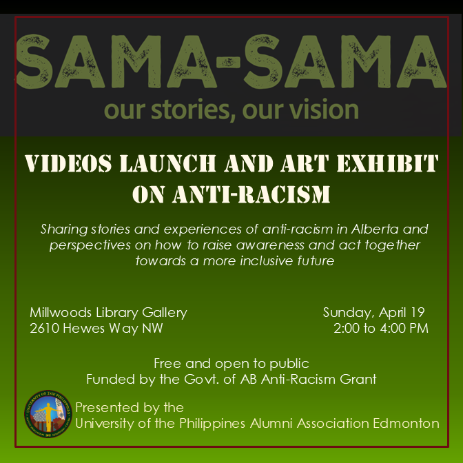 Sama-Sama Video Launch and Art Exhibit on Anti-Racism