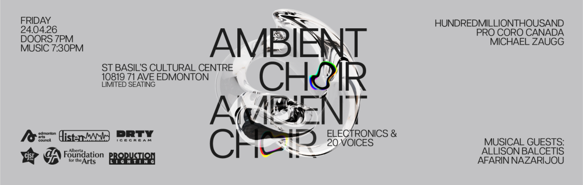 ambient ch0ir, presented by hundredmillionthousand