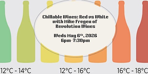 Chill-able Wines: Reds vs Whites