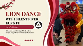 Lion Dance with Silent River Kung Fu