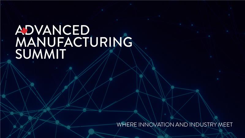 Advanced Manufacturing Summit