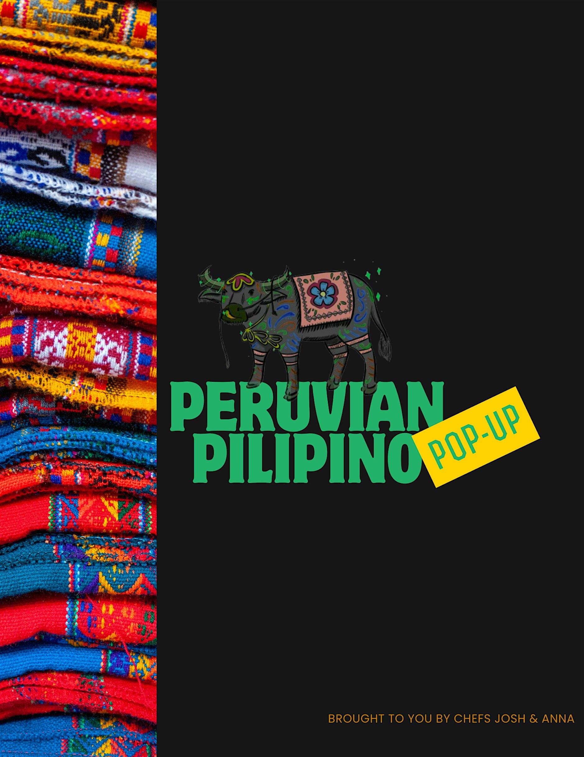 Peruvian Pilipino Pop Up