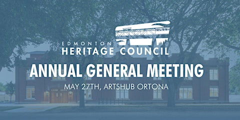 Edmonton Heritage Councill AGM 2026