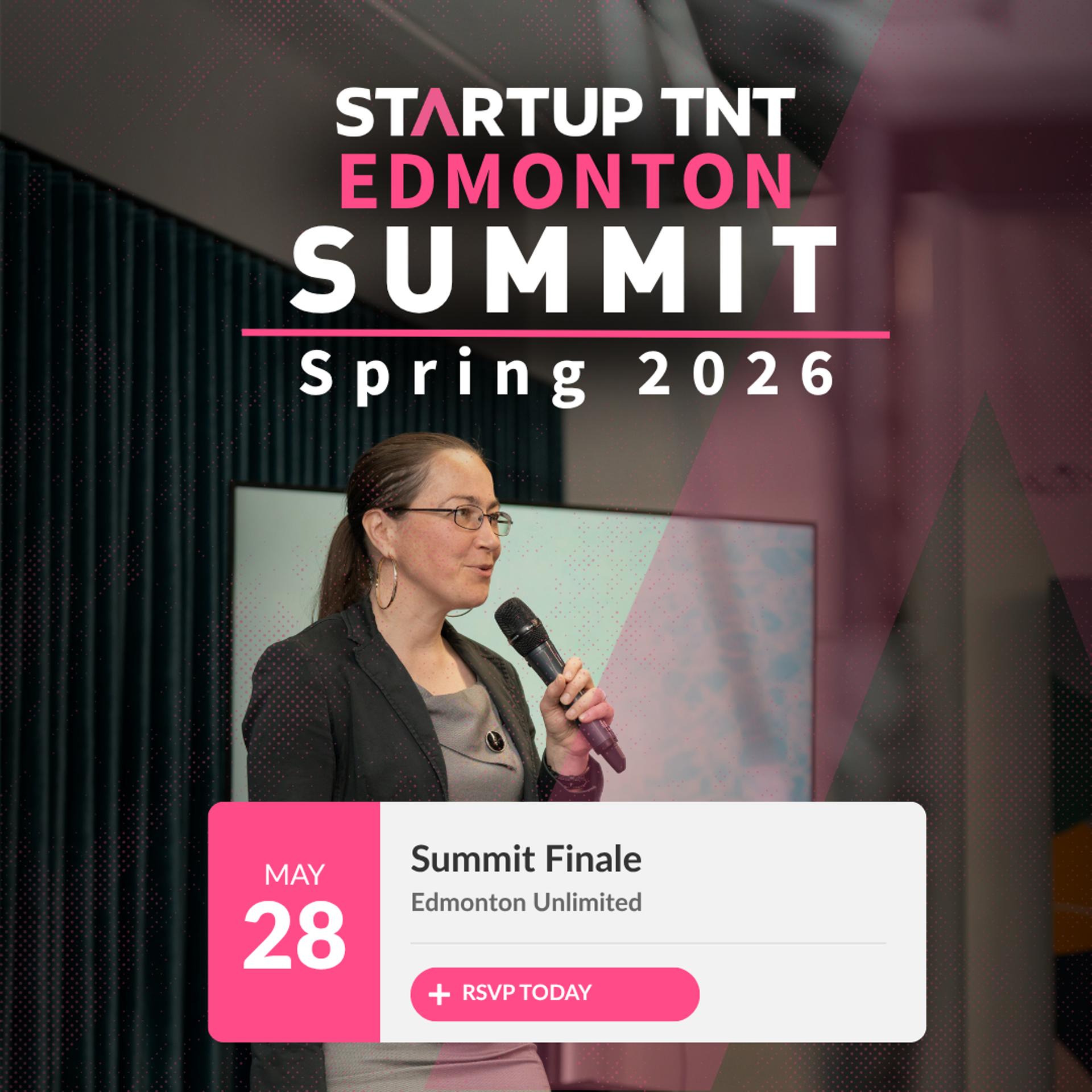 Startup TNT Edmonton Summit Finale
