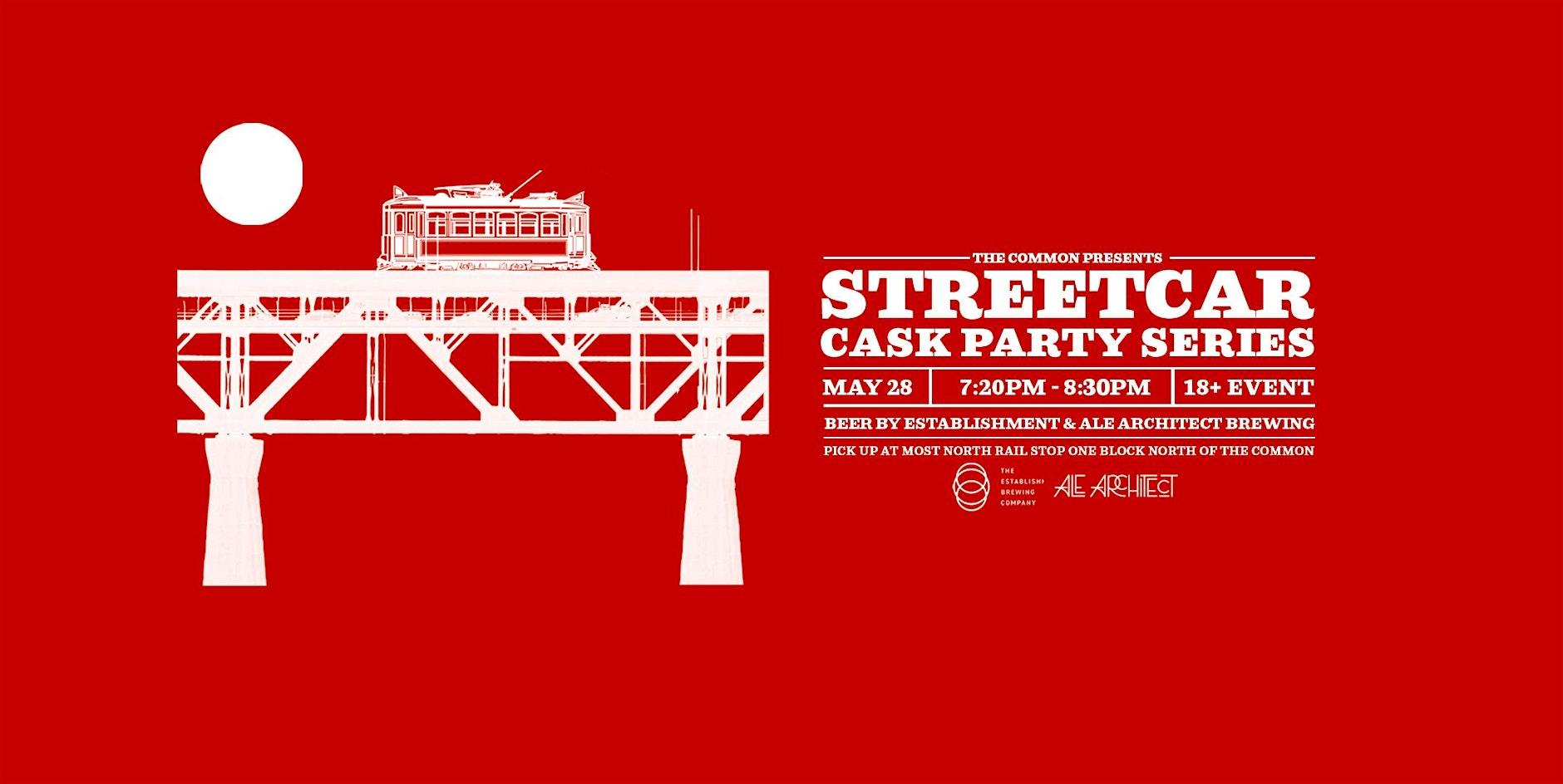 Establishment x Ale Architect Brewing - Cask Beer Streetcar