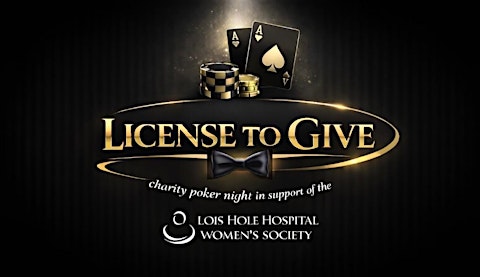 License to Give: Charity Poker Night