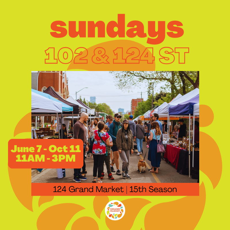 Sundays at the 124 Grand Market