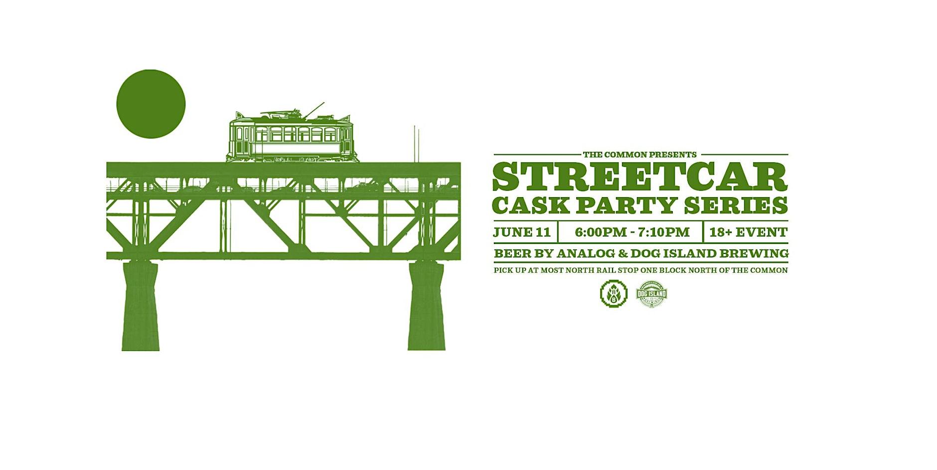 Analog & Dog Island Brewing - Cask Beer Streetcar