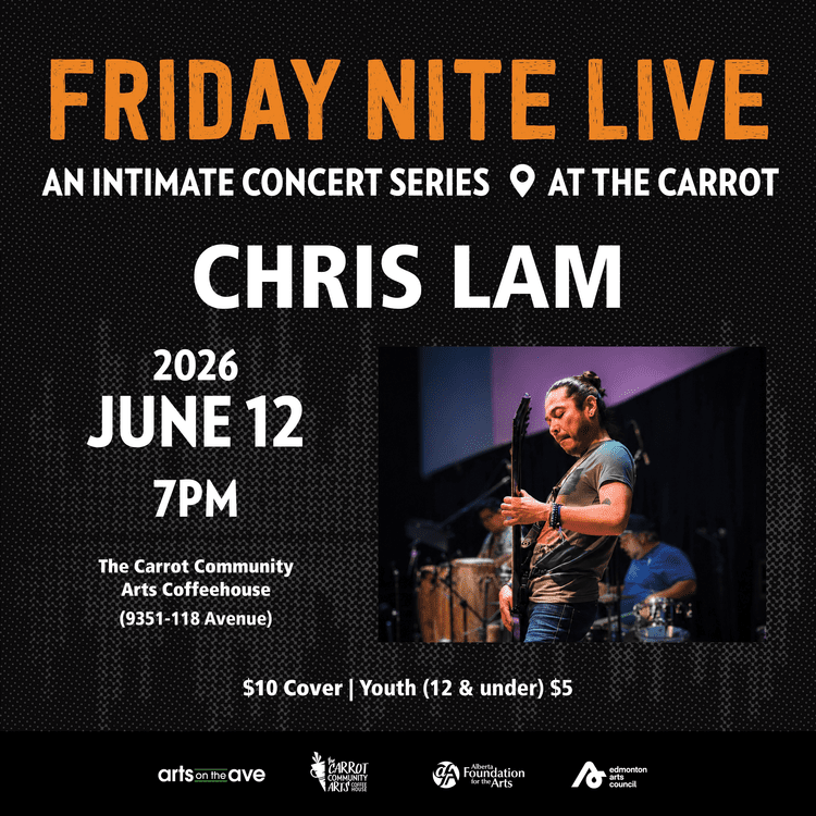 The Carrot Friday Nite Live presents Chris Lam