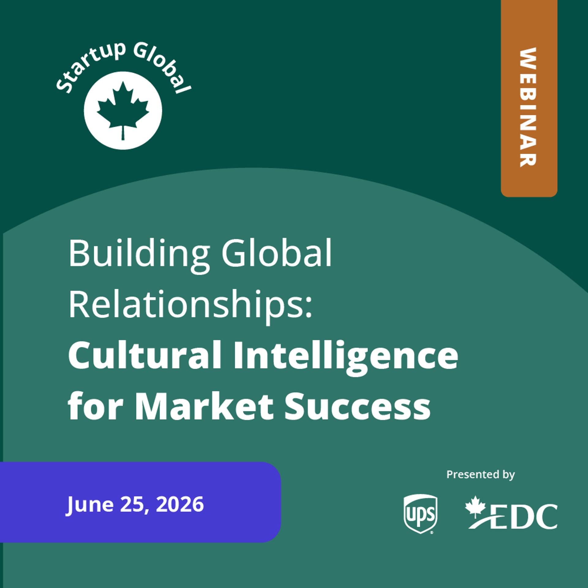Building Global Relationships: Cultural Intelligence for Market Success | Startup Global 2026