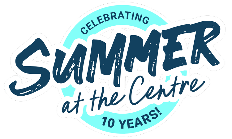 Summer at the Centre
