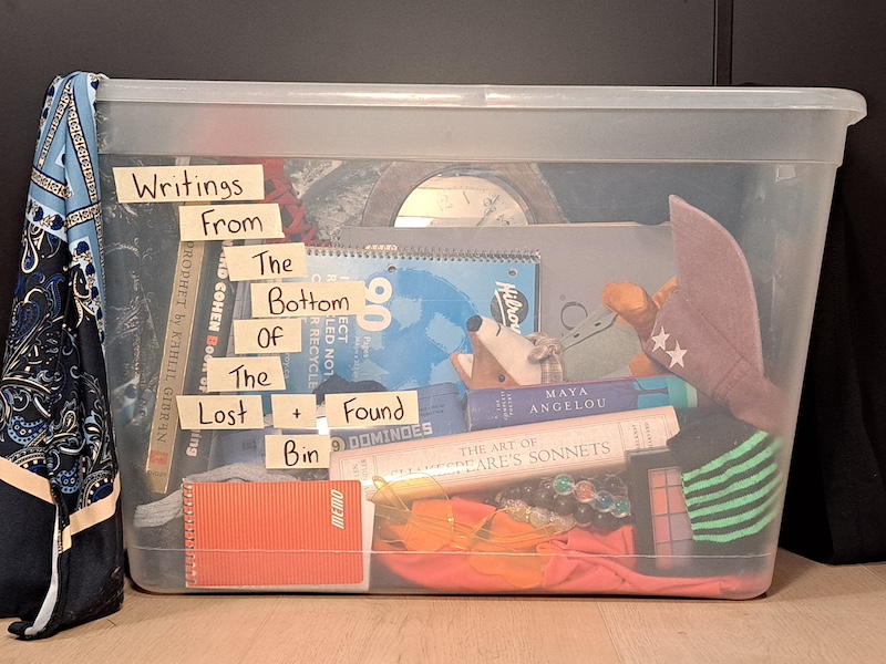 writings from the bottom of the lost + found bin