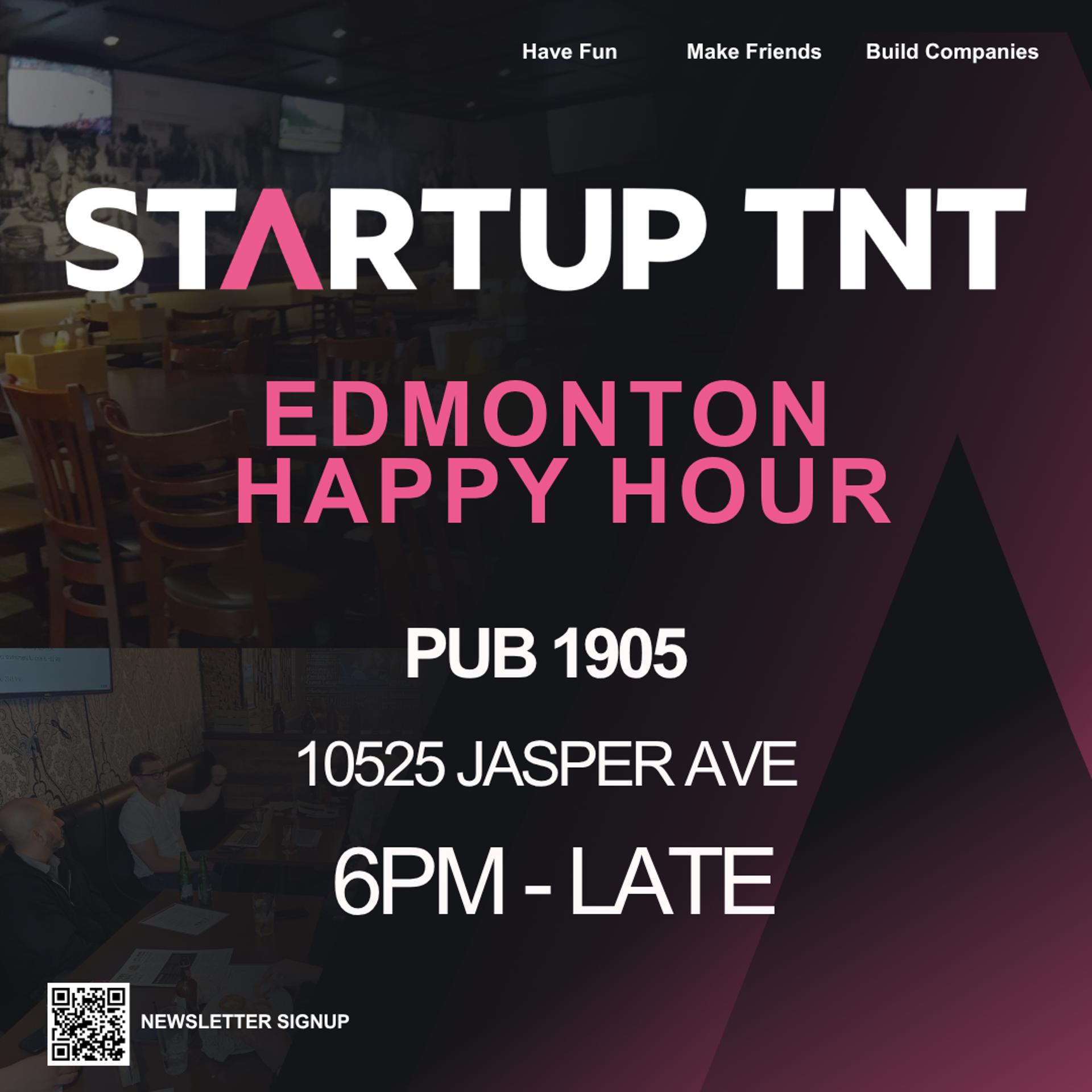 Startup TNT Edmonton Happy Hour