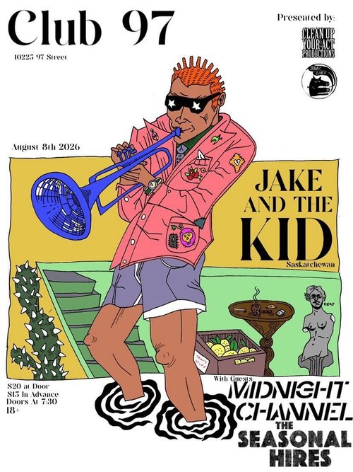 Clean Up Your Act & Double Lunch Present Jake & The Kid with Midnight Channel and The Seasonal Hires