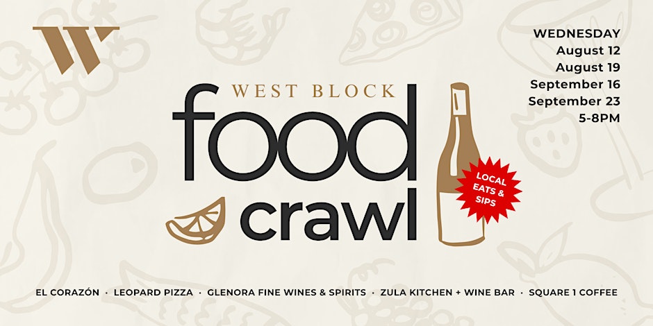West Block Food Crawl
