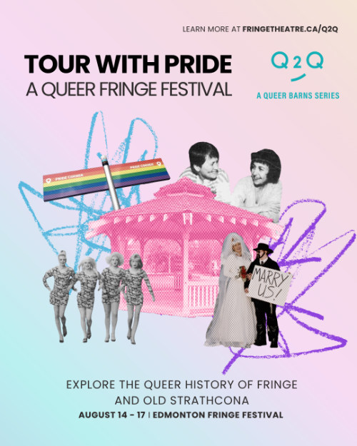 Tour with Pride: A Queer Fringe Festival
