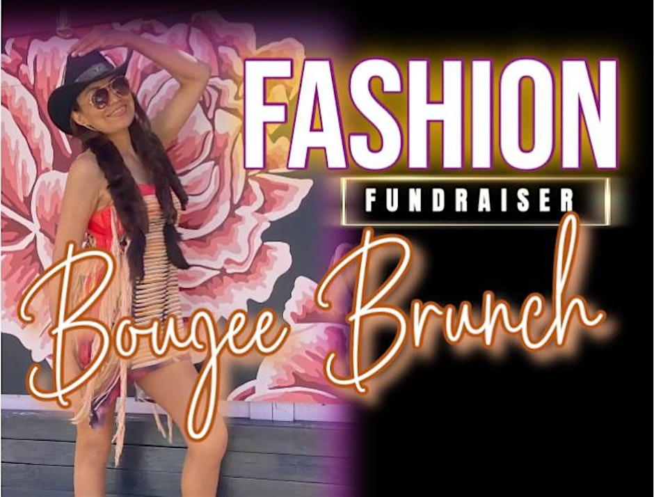 Boujee Brunch and Fashion Show