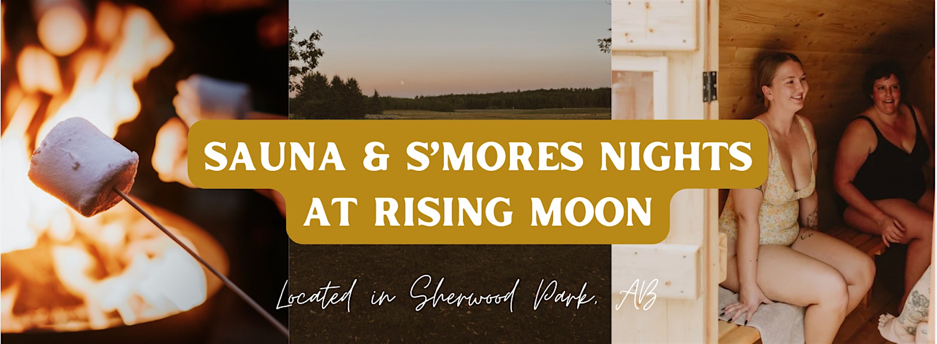Sauna & S'mores Nights at Rising Moon
