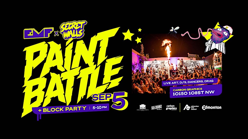 EMF x Secret Walls: Paint Battle & Block Party