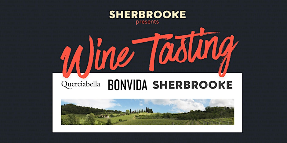 Sherbrooke Presents: An Evening with Querciabella