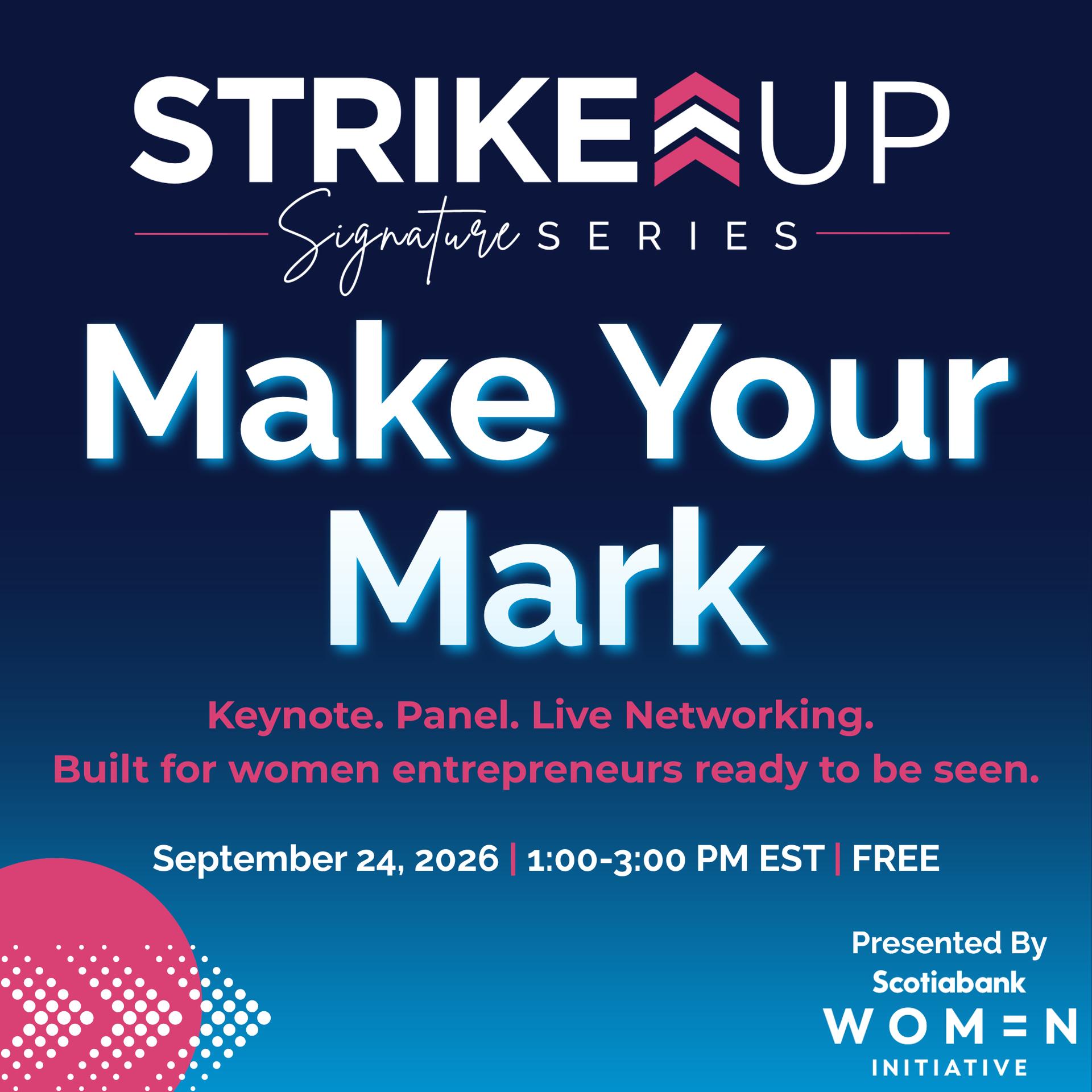StrikeUP Signature Series: Make Your Mark