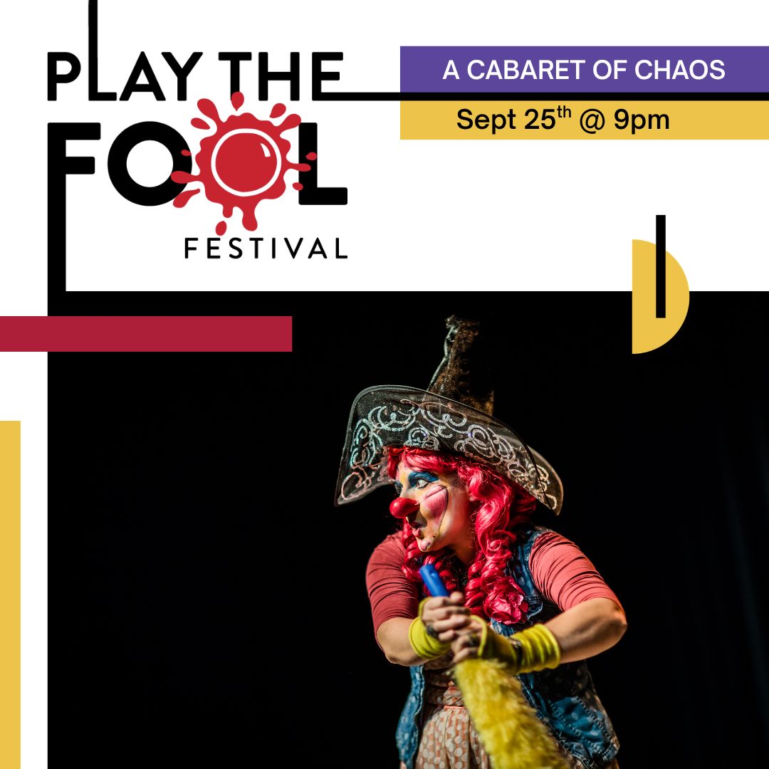 PtF x MUNT: A Cabaret of Chaos