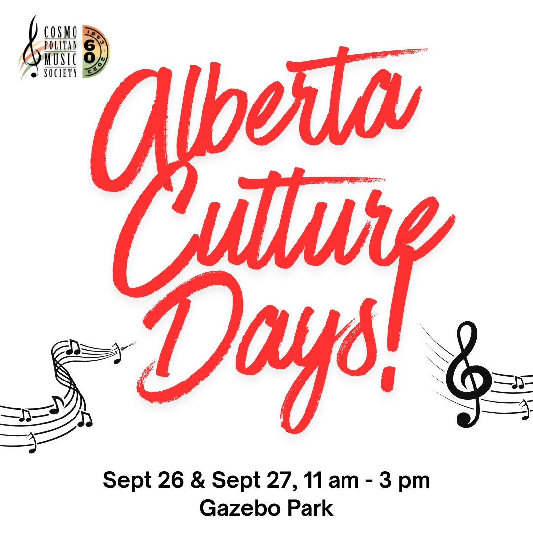 Cosmopolitan Music Society celebrates Alberta Culture Days