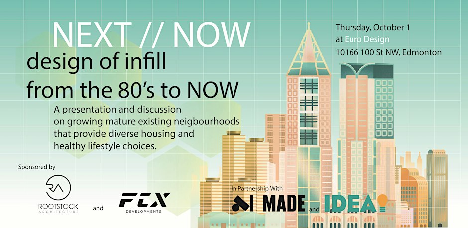 NOW // The Evolution of Edmonton Infill