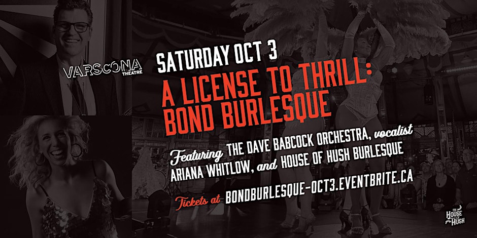 A License to Thrill: Bond Burlesque