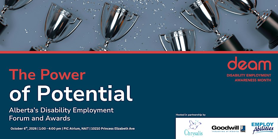 The Power of Potential: Alberta’s Disability Employment Forum and Awards