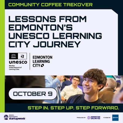 Lessons from Edmonton’s UNESCO Learning City Journey
