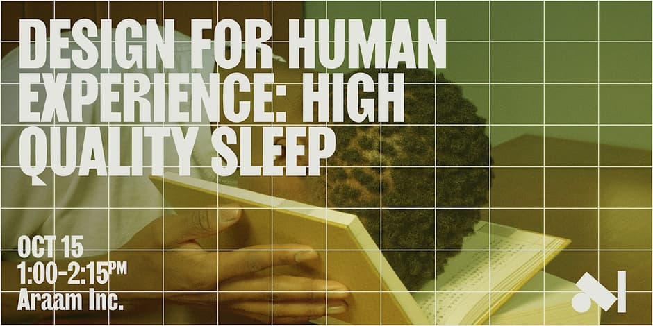 Design for Human Experience - High Quality Sleep