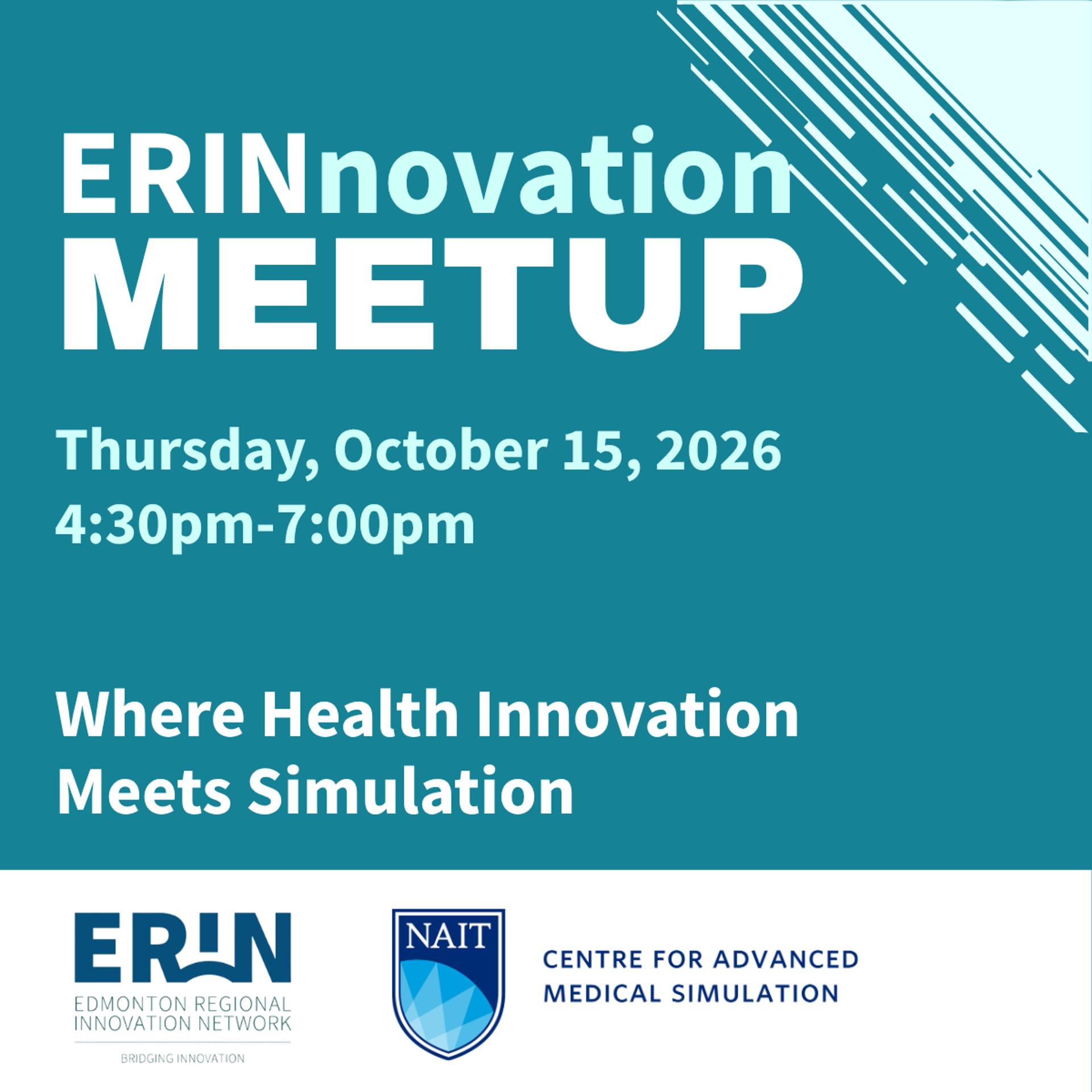ERINnovation Meetup at CAMS: Where Health Innovation Meets Simulation